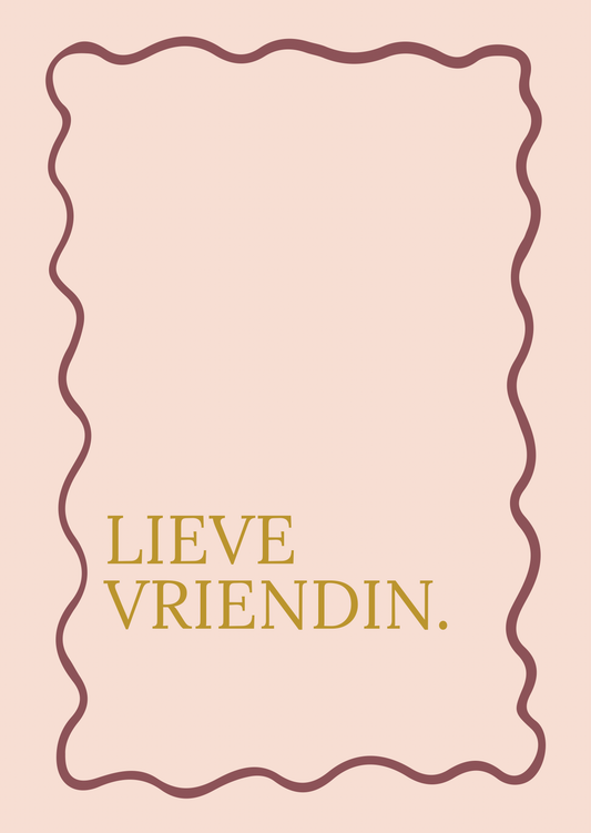 Kaart lieve vriendin