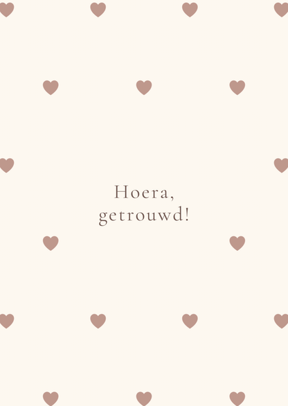 Kaart hoera, getrouwd hartjes